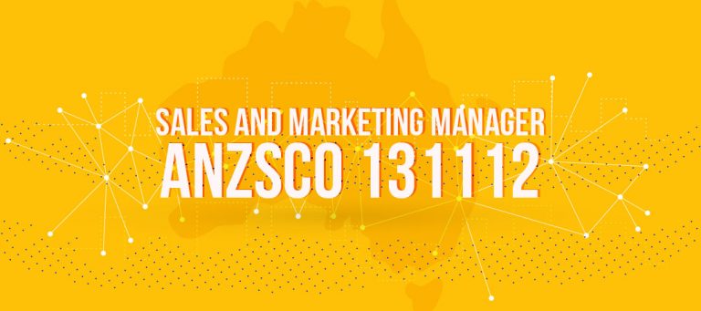 ANZSCO 131112 - Sales and Marketing Manager