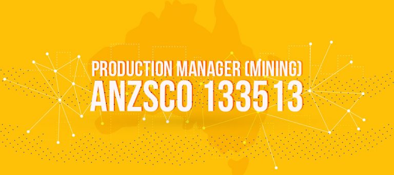 ANZSCO 133513 - Production Manager (Mining)